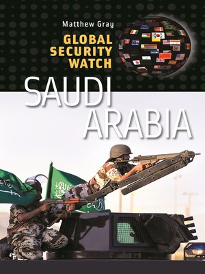 cover image of Global Security Watch&#8212;Saudi Arabia